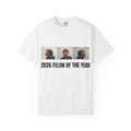 Felon of the Year 2026 T-Shirt